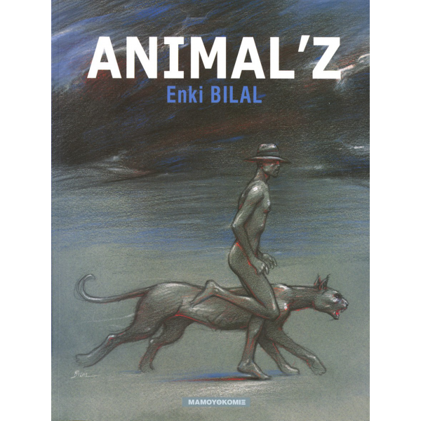 Enki Bilal: Animal'Z