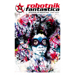 Robotnik Fantastica: Εργατ(ρι)ες του Φανταστικου #10