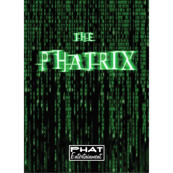 The Phatrix