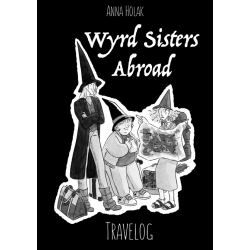 Wyrd Sisters Abroad Travelog