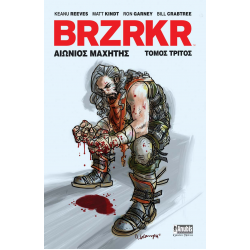 BRZRKR: Αιώνιος Μαχητής (Τόμος 3)