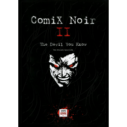 Comix Noir II: The Devil you Know