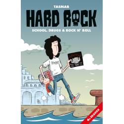 Hard Rock: School, Drugs & Rock N' Roll (4η έκδοση)
