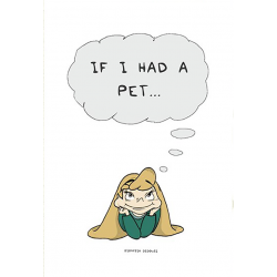 If I had a pet...