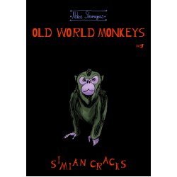 Old World Monkeys #3 - Simian Cracks
