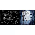 Κούπα: Νεκρή Νύφη "Can the living Marry the Dead?""