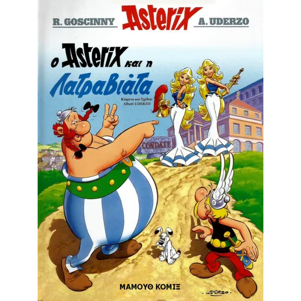 Αστερίξ 31: Ο Αστερίξ και η Λατραβιάτα