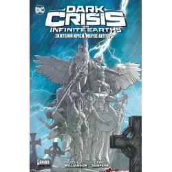 Dark Crisis: Σκοτεινή Κρίση (Μέρος 2ο)