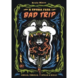 Η Τρύπια Γάτα - Bad Trip