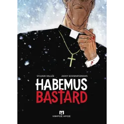 Habemus Bastard