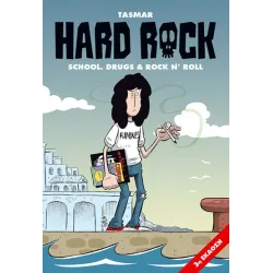 Hard Rock: School, Drugs & Rock N' Roll (3η έκδοση)