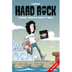 Hard Rock: School, Drugs & Rock N' Roll (4η έκδοση)