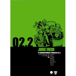 Judge Dredd 02.2: Οι Oλοκληρωμένες Υποθέσεις