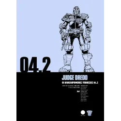 Judge Dredd 04.2: Οι Ολοκληρωμένες Υποθέσεις