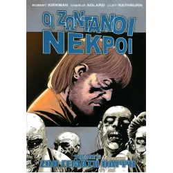 Οι Ζωντανοί Νεκροί 06: Ζωή γεμάτη θλίψη