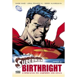 Superman Birthright (Τόμος Β)