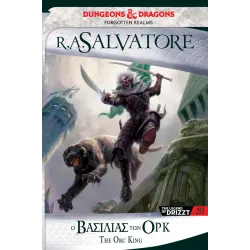 The Legend of Drizzt 20:  O Βασιλιάς των Ορκ (Transitions Trilogy 1)