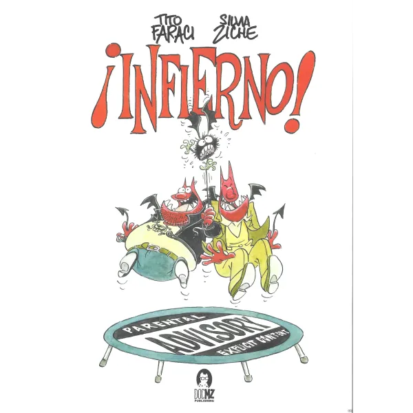 ¡INFIERNO!